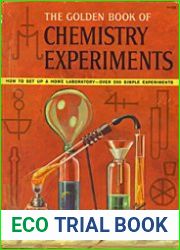 The Golden Book of Chemistry Experiments
