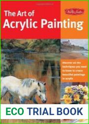 The Art of Acrylic Painting