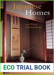 Japanese Homes and Their Surroundings