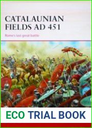 Osprey Campaign 286 - Catalaunian Fields AD 451 Rome|s last great battle