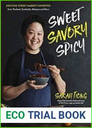 Sweet, Savory, Spicy Exciting Street Market Food from Thailand, Cambodia, Malaysia and More