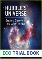 Hubble|s Universe Greatest Discoveries and Latest Images