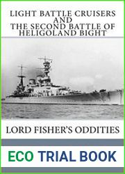Light Battle Cruisers and The Second Battle of Heligoland Bight