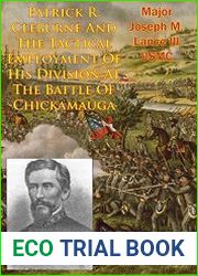 Patrick R. Cleburne And The Tactical Employment Of His Division At The Battle Of Chickamauga
