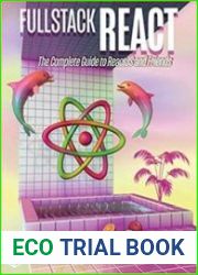 Fullstack React The Complete Guide to ReactJS and Friends