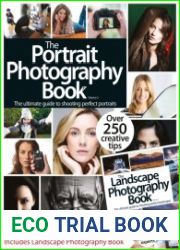 The Portrait and Landscape Photography Book, Volume 2