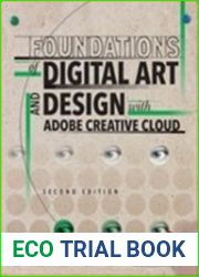 Foundations of Digital Art and Design with Adobe Creative Cloud, 2nd Edition