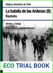 La Batalla de las Ardenas (II) Bastona (Osprey Segunda Guerra Mundial №34)