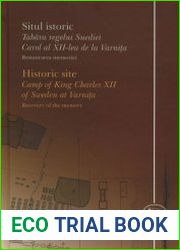 Historic site “Camp of king Charles XII of Sweden at Varnita”. Recovery of the memory