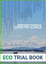 A Mathematical Foundation for Computer Science, Preliminary Edition