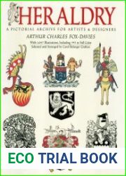 Heraldry A Pictorial Archive for Artists and Designers