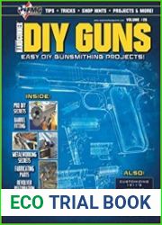 DIY Guns Easy DIY Gunsmithing Projects
