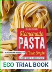 Homemade Pasta Made Simple