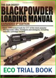The Gun Digest Blackpowder Loading Manual