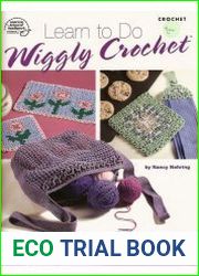 Learn to Do Wiggly Crochet