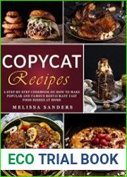 Copycat Recipes From Cracker Barrel to Starbucks, Alfredo, Chipotle and Beyond