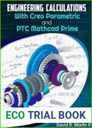 Engineering Calculations with Creo Parametric and PTC Mathcad Prime (Creo Power Users Book 5)
