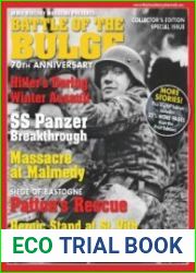 Battle of the Bulge 70th Anniversary (WWII History Magazine Special Issue)