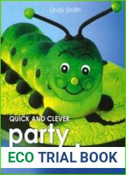 Quick and Clever Party Cakes