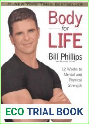 Body for Life 12 Weeks to Mental and Physical Strength