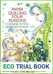 Paper Quilling Four Seasons Chinese Style
