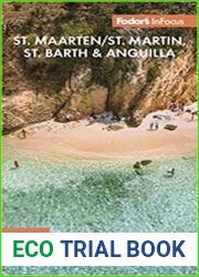 Fodor|s In Focus St. Maarten/St. Martin, St. Barth & Anguilla, 5th Edition