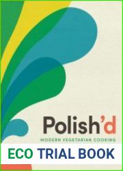 Polish|d Modern Vegetarian Cooking from Global Poland