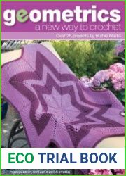 Geometrics A New Way to Crochet