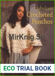 Fabulous crocheted ponchos
