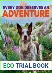 Every Dog Deserves an Adventure