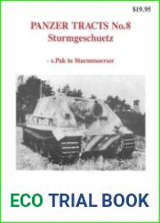 Sturmgeschuetz - s.Pak to Sturmmoerser (Panzer Tracts No.8)