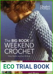 The Big Book of Weekend Crochet