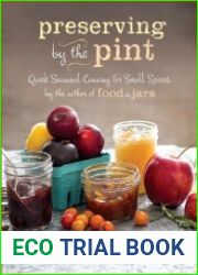 Preserving by the Pint