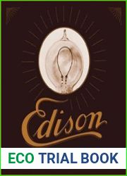 Edison and the Rise of Innovation