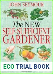 The new self-sufficient gardener