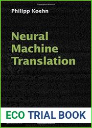 Neural Machine Translation