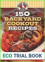 150 Backyard Cookout Recipes