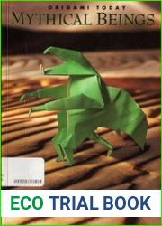 Mythical Beings (Origami Today)