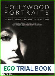 Hollywood Portraits. Classic shots and how to take them