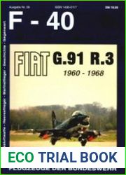 Fiat G.91 R.3 1960-1968 (F-40 Flugzeuge Der Bundeswehr №26)