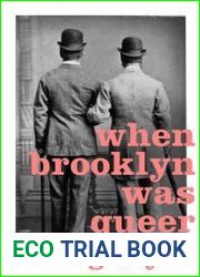 When Brooklyn Was Queer A History