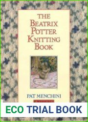 The Beatrix Potter Knitting Book