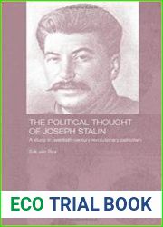 The Political Thought of Joseph Stalin A Study in Twentieth Century Revolutionary Patriotism