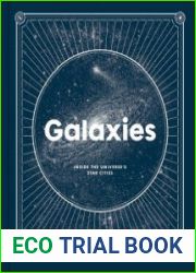 Galaxies Inside the Universe|s Star Cities