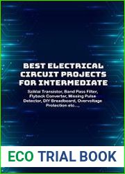 Best Electrical circuit projects for intermediate students Sziklai Transistor, Band Pass Filter, Flyback Converter, Missing Pulse Detector, DIY Breadboard, Overvoltage Protection