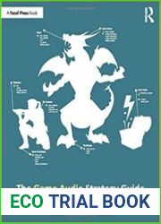 The Game Audio Strategy Guide A Practical Course