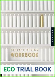 Package Design Workbook The Art and Science of Successful Packaging