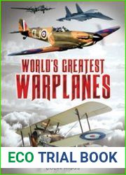World’s Greatest Warplanes