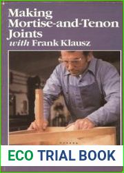Making Mortise and Tenon Joints