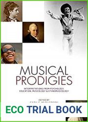 Musical Prodigies Interpretations from Psychology, Education, Musicology, and Ethnomusicology